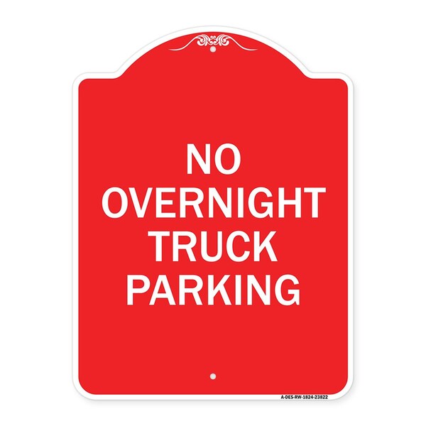Signmission Designer Series No Overnight Truck Parking, Red & White Aluminum Sign, 18" x 24", RW-1824-23822 A-DES-RW-1824-23822 - main